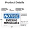 Signmission Entering Mining Area, 14 in W x Rectangle, Plastic OS-2PACK-NS-P-1014-L-12087 - alternate 7